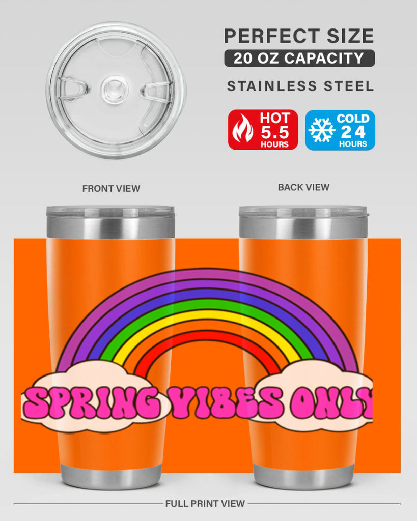 Spring Vibes Only477#- spring- Tumbler