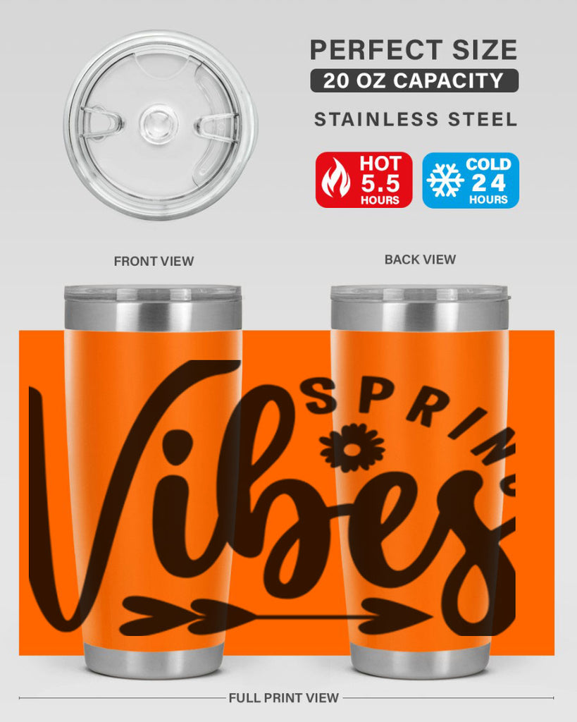 Spring Vibes478#- spring- Tumbler