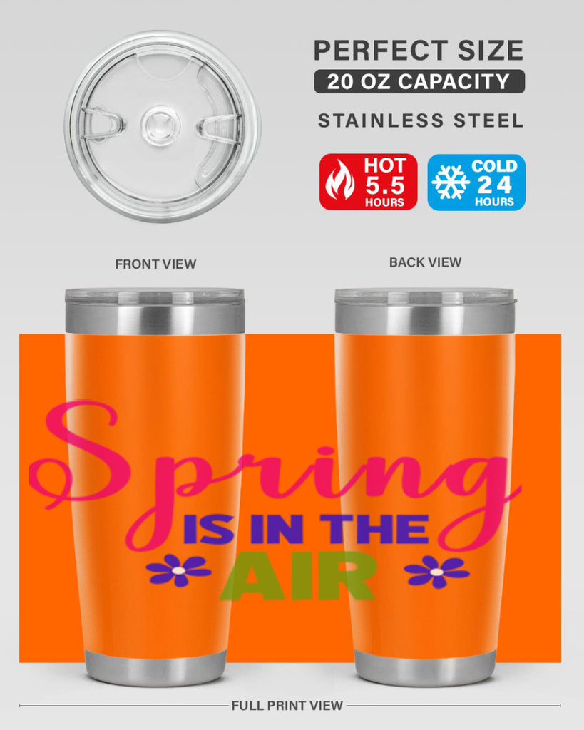 Spring is in the Air 468#- spring- Tumbler