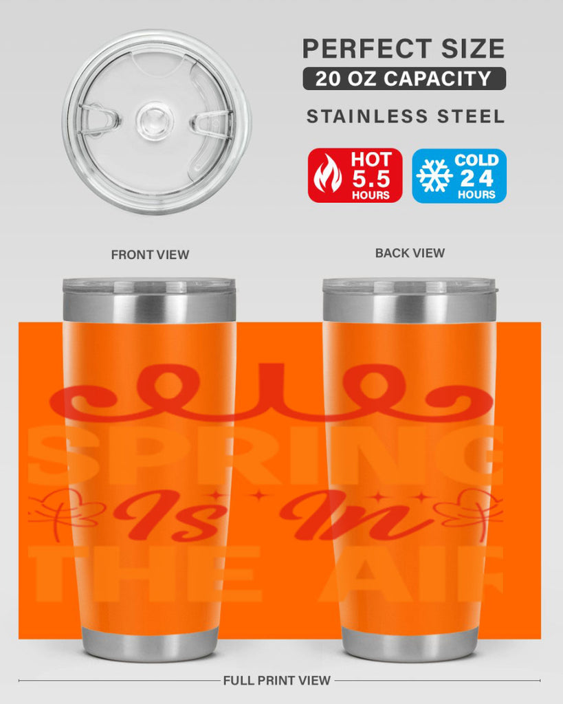 Spring is in the air 467#- spring- Tumbler