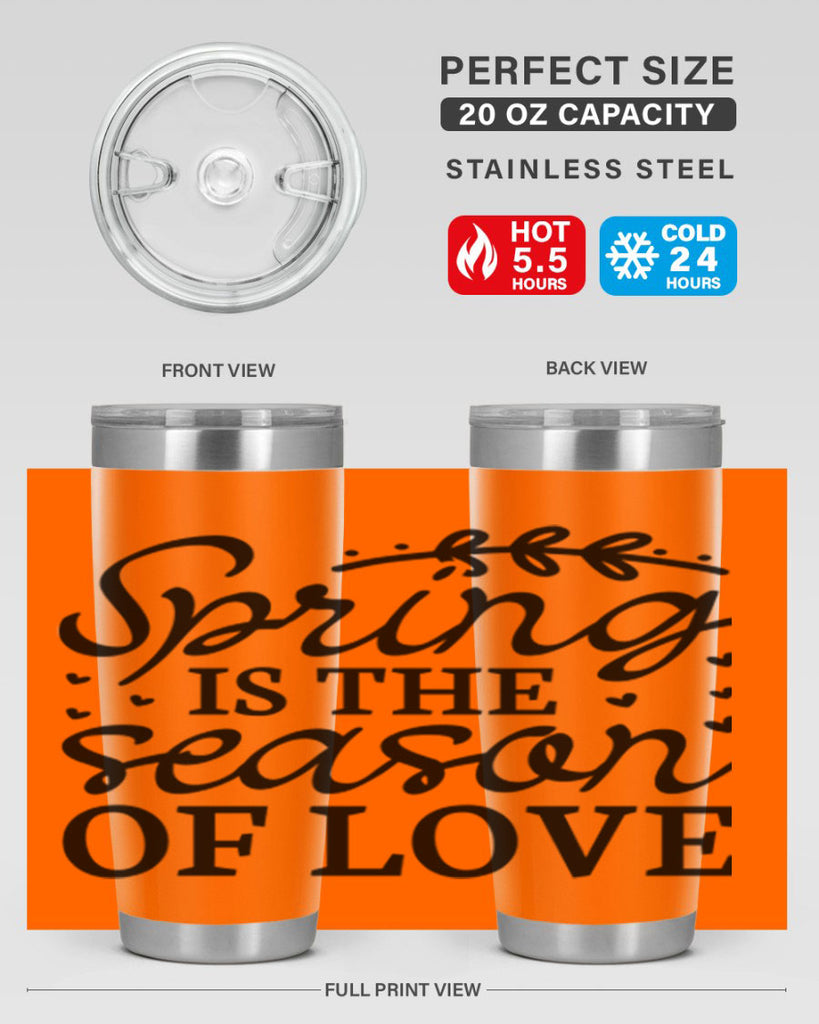 Spring is the season of 509#- spring- Tumbler