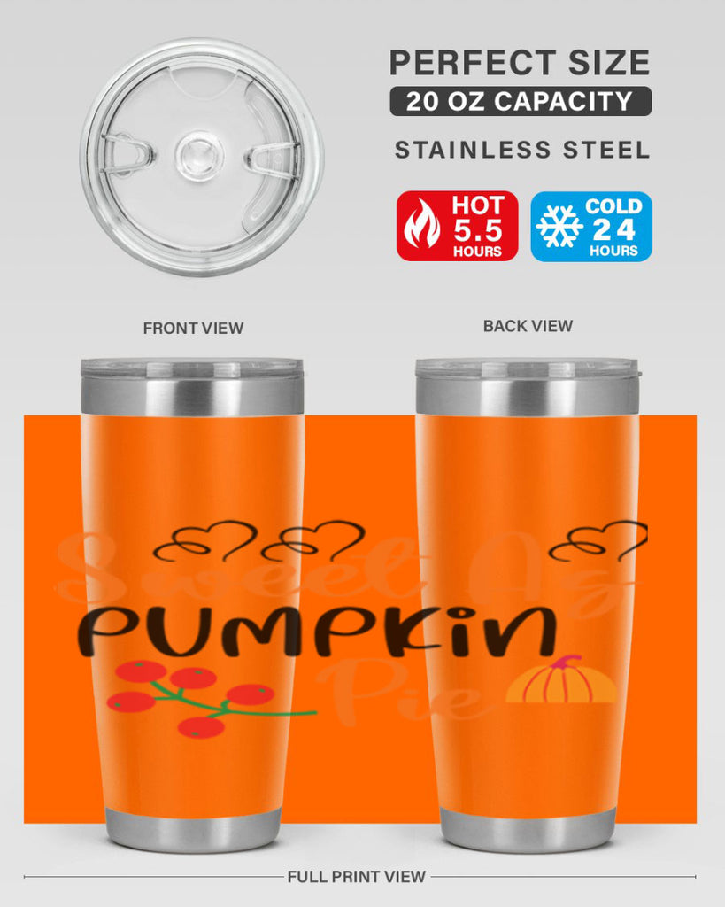 Sweet As Pumpkin Pie 590#- fall- Tumbler