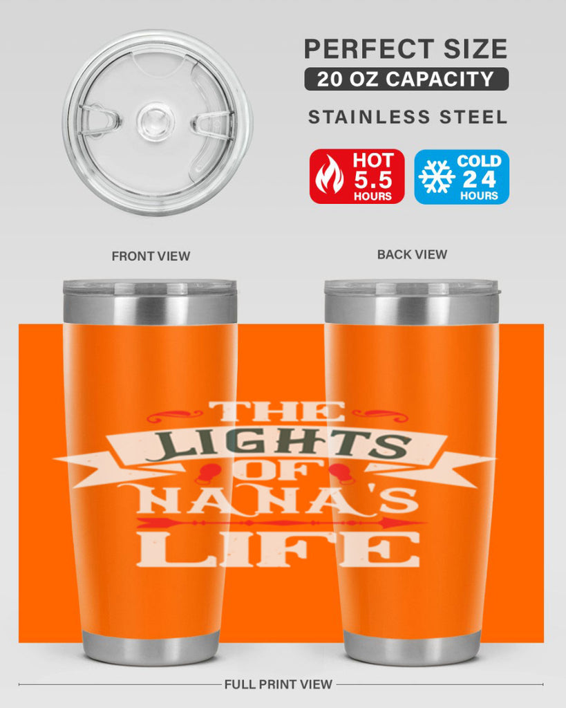 THE LIGHTS OF NANAS LIFE 1#- grandma - nana- Tumbler