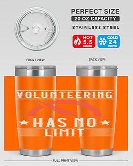 Volunteering Has No Limit Style 17#- volunteer- Tumbler