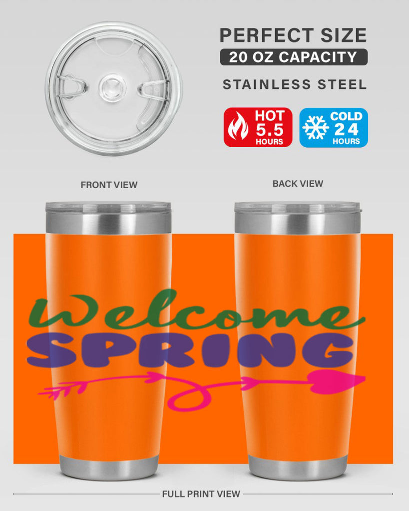 Welcome Spring 581#- spring- Tumbler