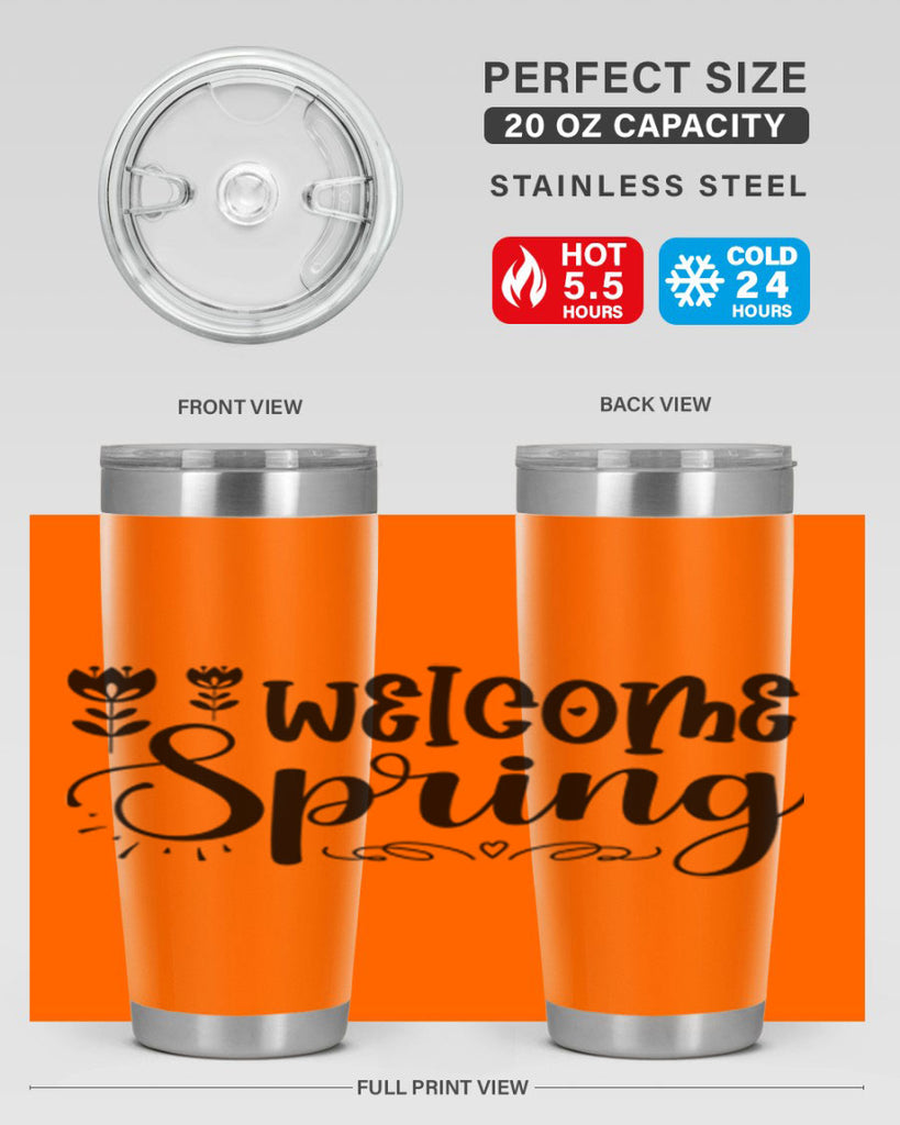 Welcome spring  595#- spring- Tumbler