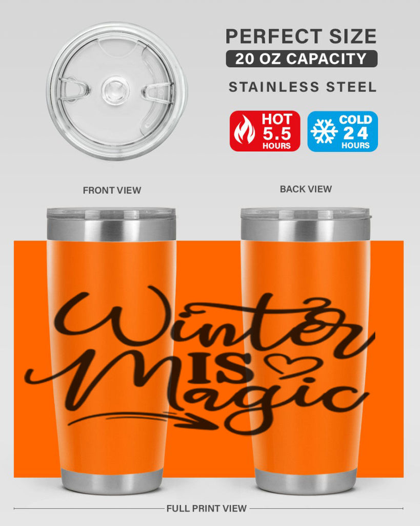 Winter Is Magic 504#- winter- Tumbler