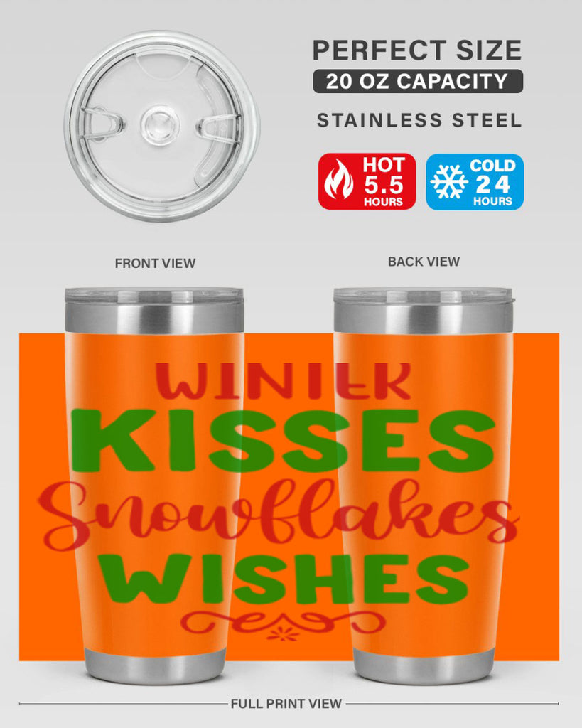 Winter Kisses Snowflakes Wishes 523#- winter- Tumbler