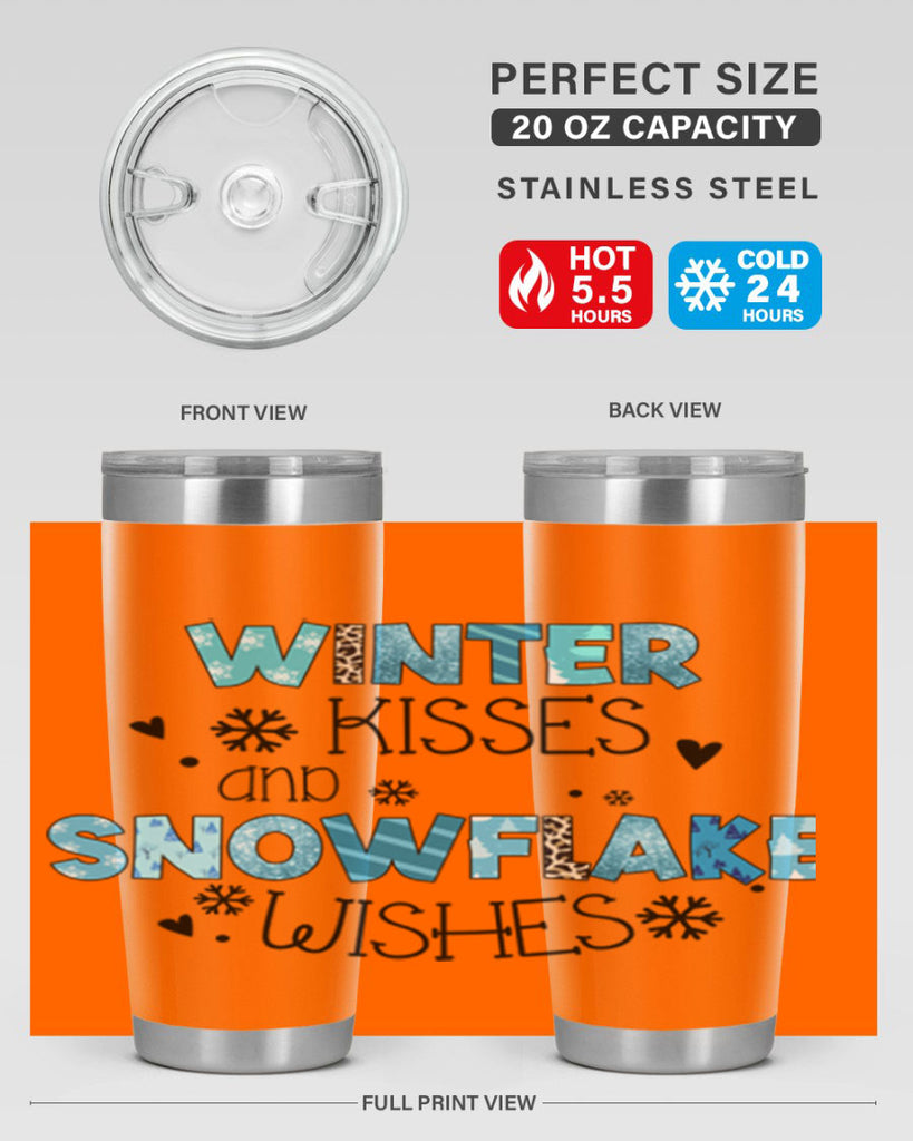 Winter kisses and snowflake wishes 571#- winter- Tumbler