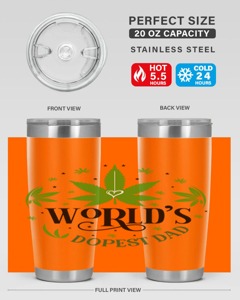 Worlds Dopest Dad 305#- marijuana- Tumbler