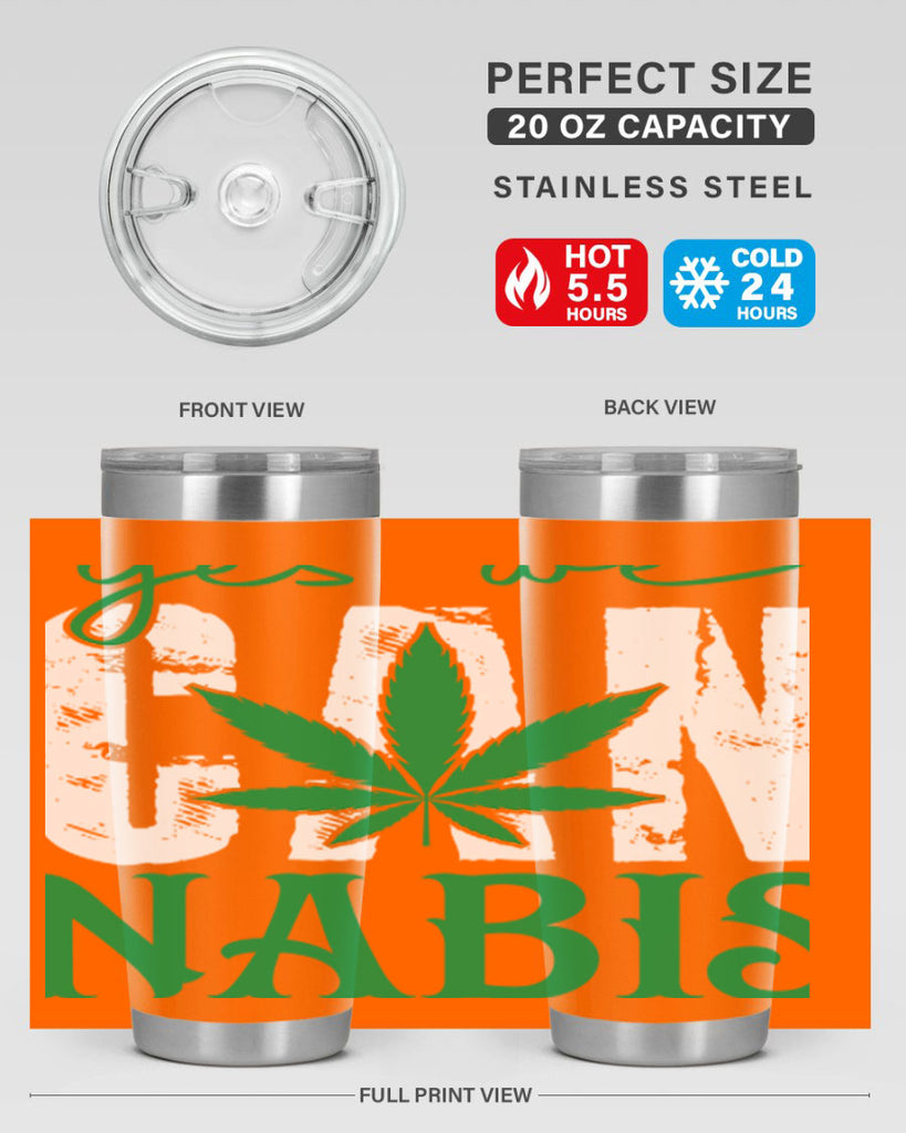 Yes we can nabis 309#- marijuana- Tumbler