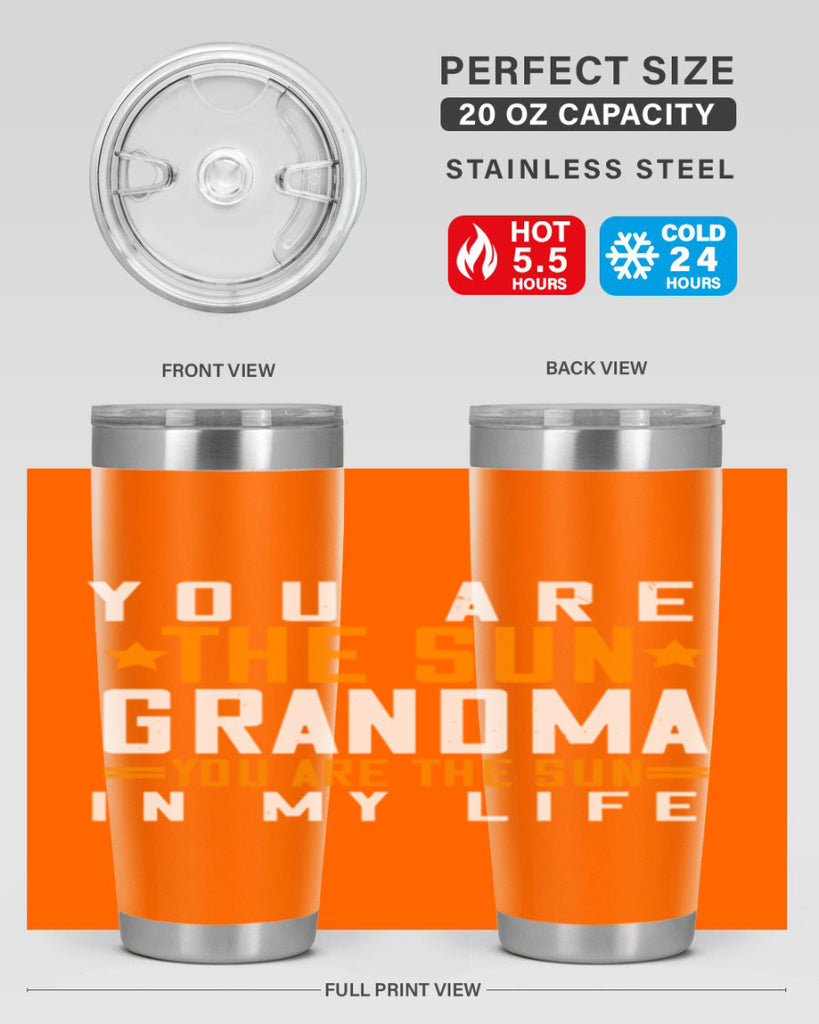 You are the sun Grandma you are the sun in my life 46#- grandma - nana- Tumbler