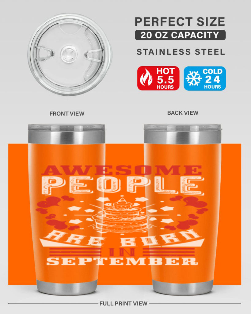 awesome people are born in September Style 39#- birthday- tumbler