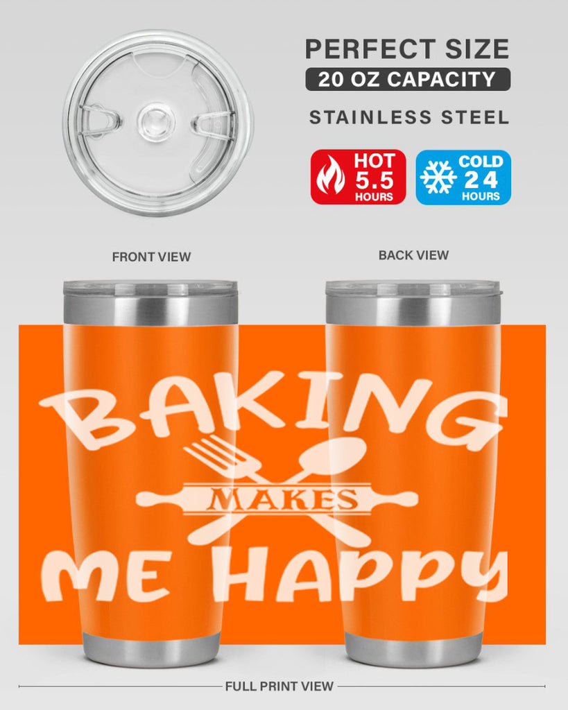 baking makes me happy 54#- kitchen- Tumbler