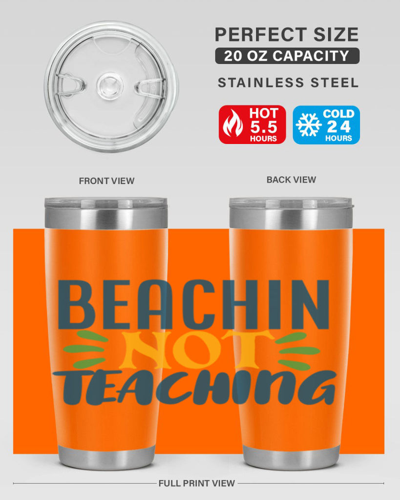 beachin not teaching Style 193#- teacher- tumbler