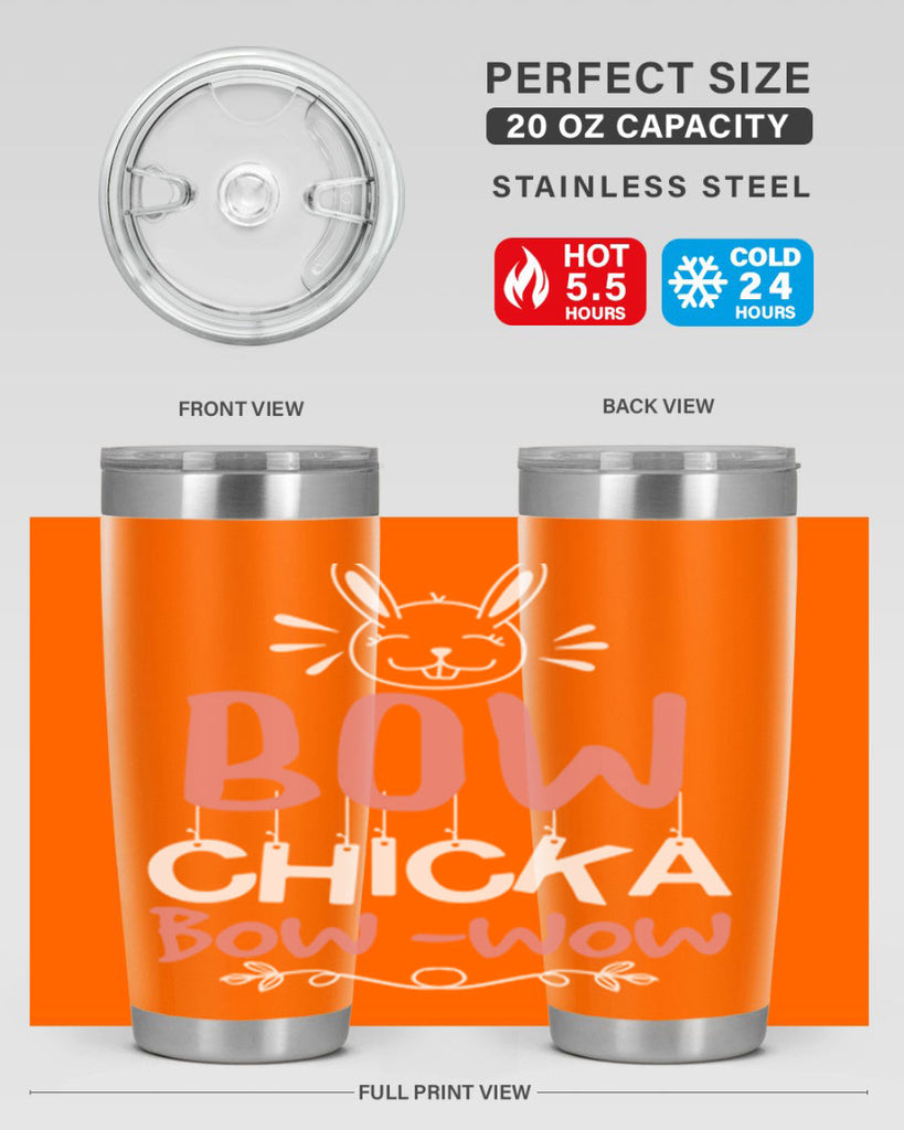 bow chicka bow wow 100#- easter- Tumbler
