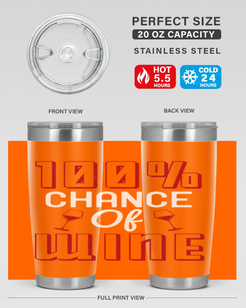 chance of wine 219#- wine- Tumbler