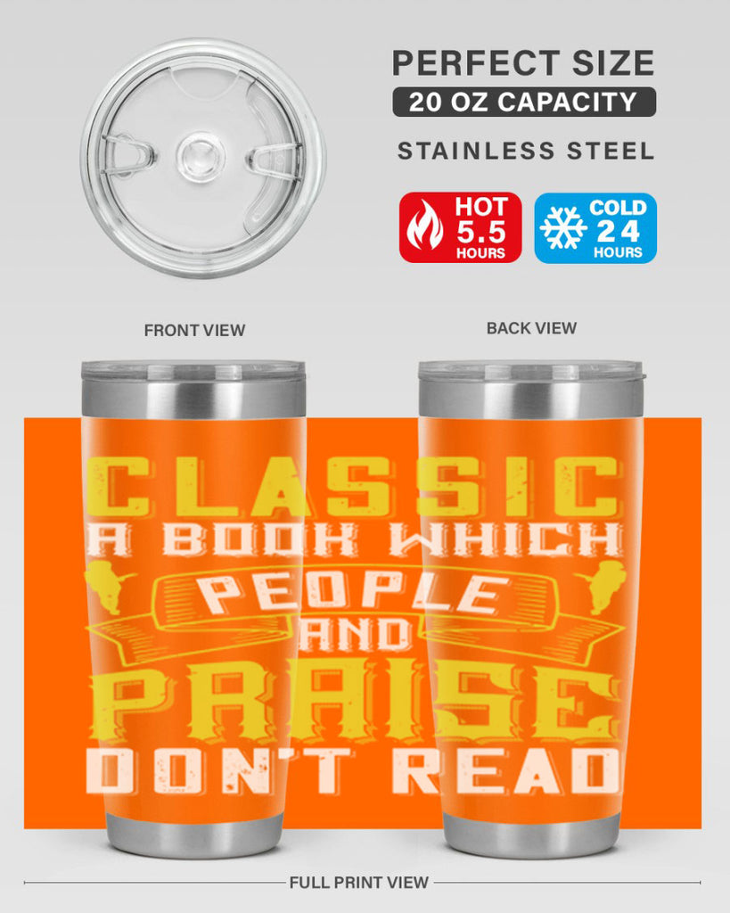 classic’ – a book which people praise and don’t read 72#- reading- Tumbler