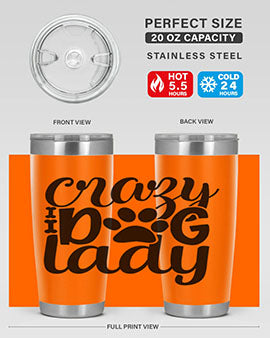 crazy dog lady Style 122#- dog- Tumbler