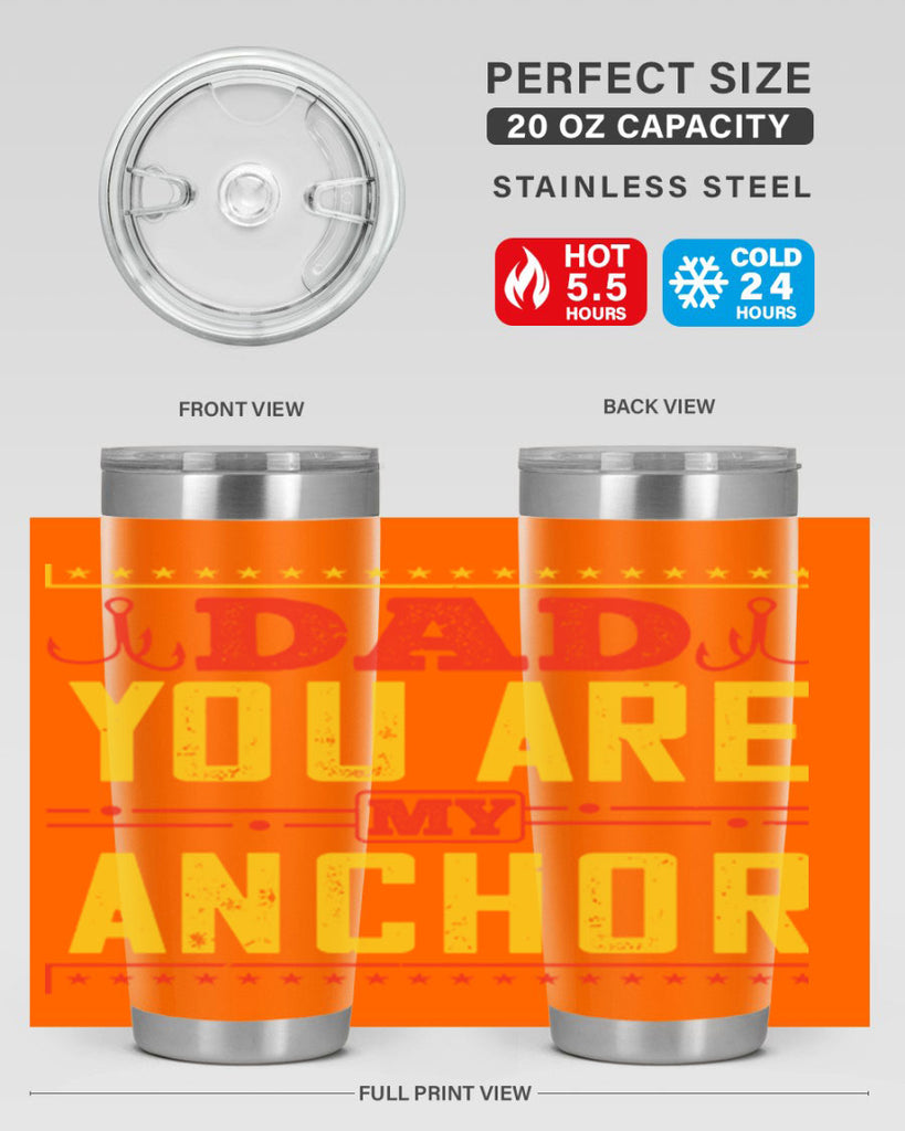 dad you are my anchor 256#- fathers day- Tumbler