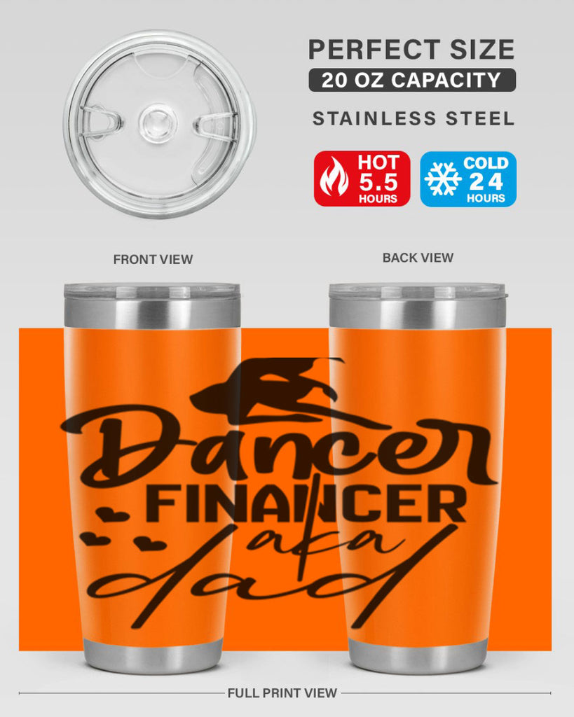 dancer financer aka dad 30#- ballet- Tumbler