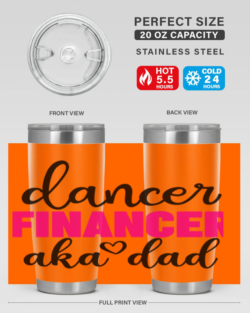 dancer financer aka dad 31#- ballet- Tumbler