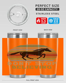 don’t stop believing Style 8#- horse- Tumbler