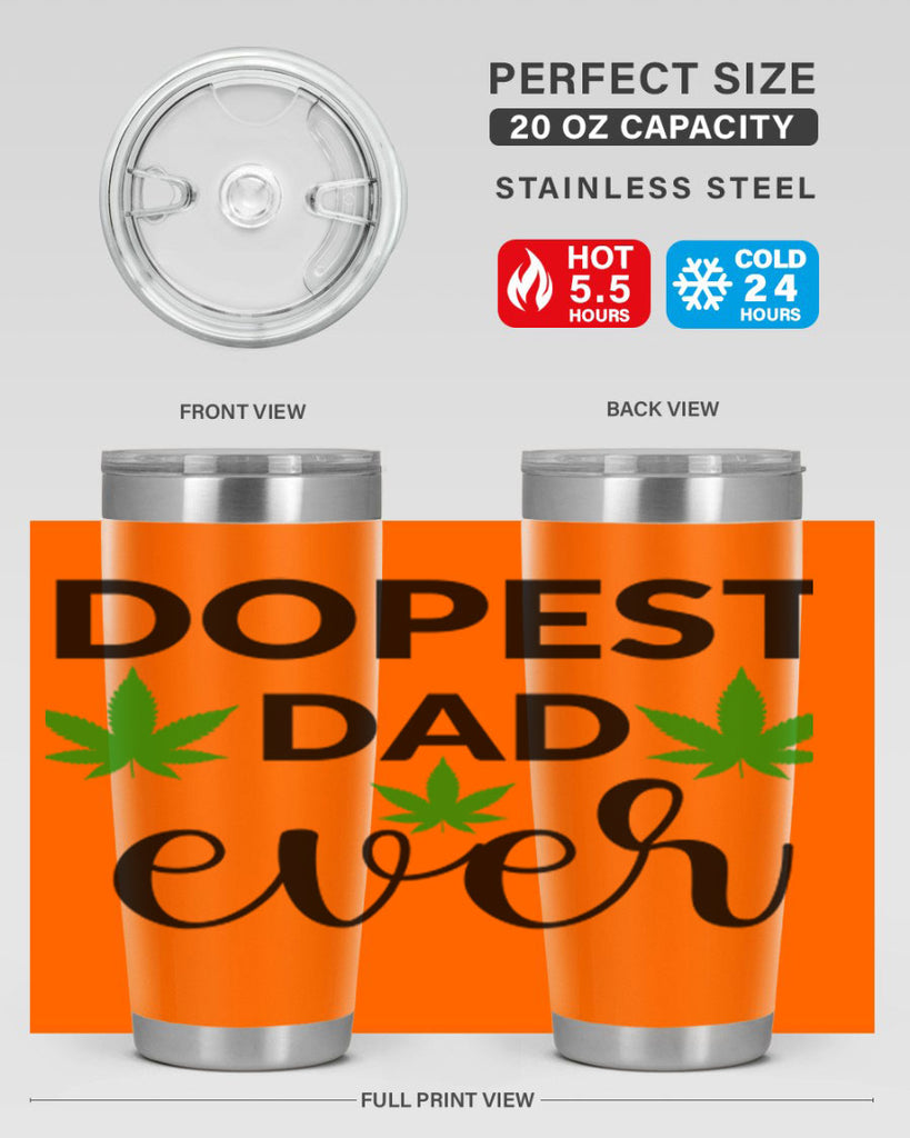 dopest dad ever 79#- marijuana- Tumbler