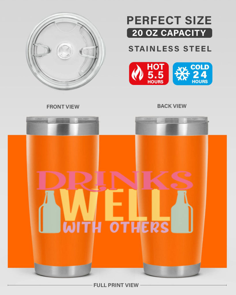 drinks well with others 129#- beer- Tumbler