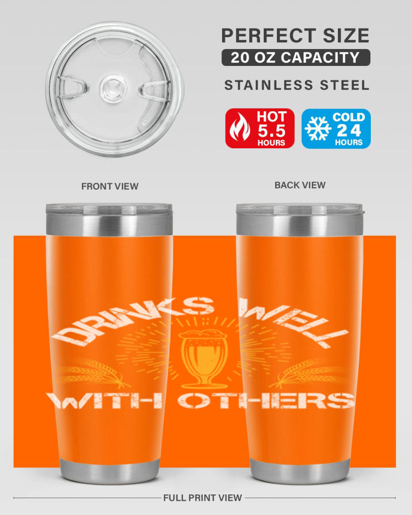 drinks well with others 90#- beer- Tumbler