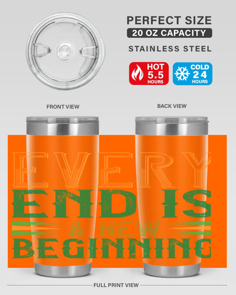 every end is a new beginning Style 138#- St Patricks Day- Tumbler