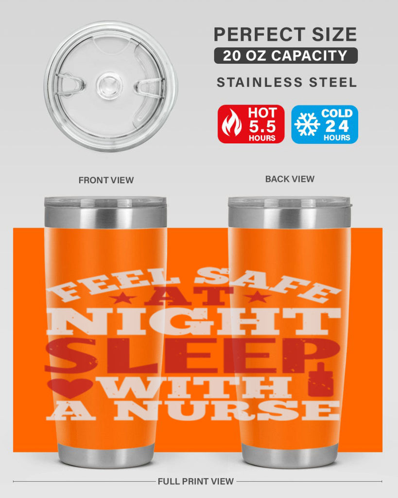 feel safe at night sleep with a nurse Style 225#- nurse- tumbler
