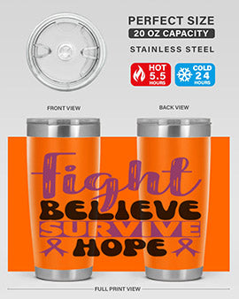 fight believe survive hope 141#- alzheimers- Tumbler