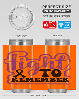 fight to remember 143#- alzheimers- Tumbler