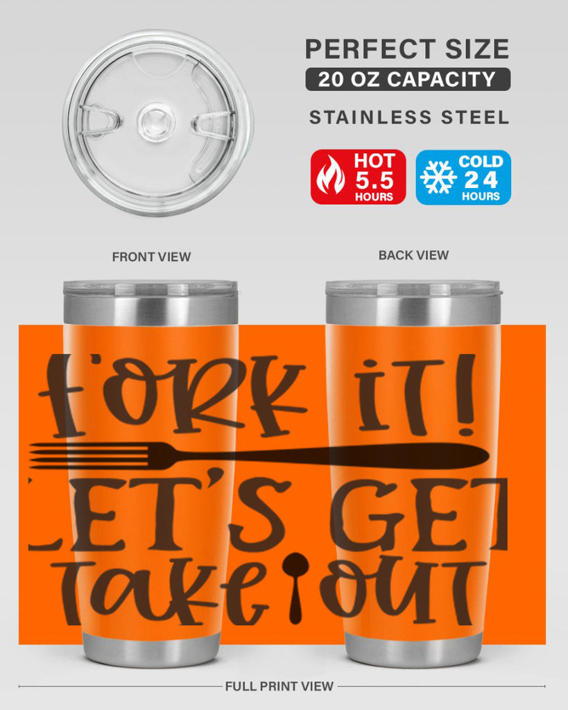 fork it let s get takeout 95#- kitchen- Tumbler