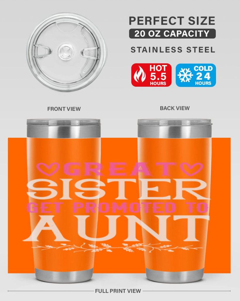 great sister get promoted to aunt Style 58#- aunt- Tumbler