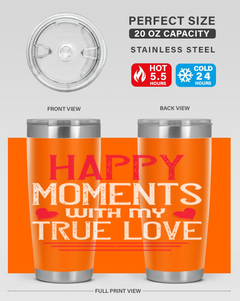 happy moment whith my true love 60#- valentines day- Tumbler