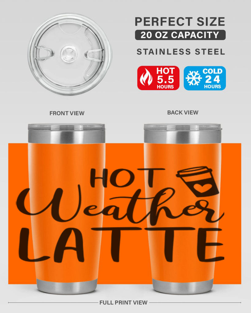 hot latte weather 319#- fall- Tumbler