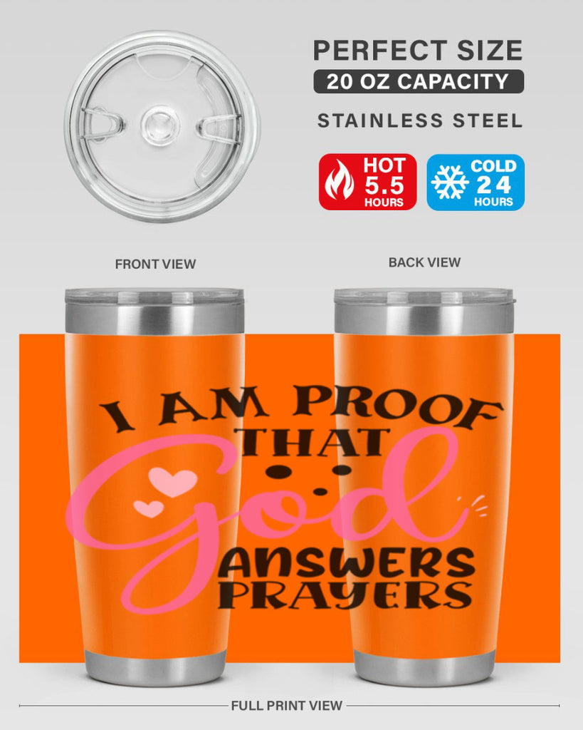 i am proof that god answers prayers Style 259#- baby- tumbler