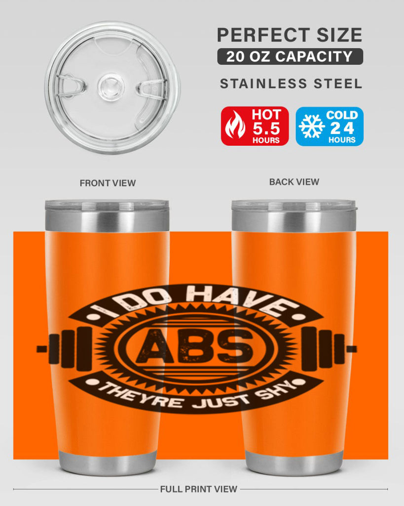 i do have abs 8#- gym- Tumbler