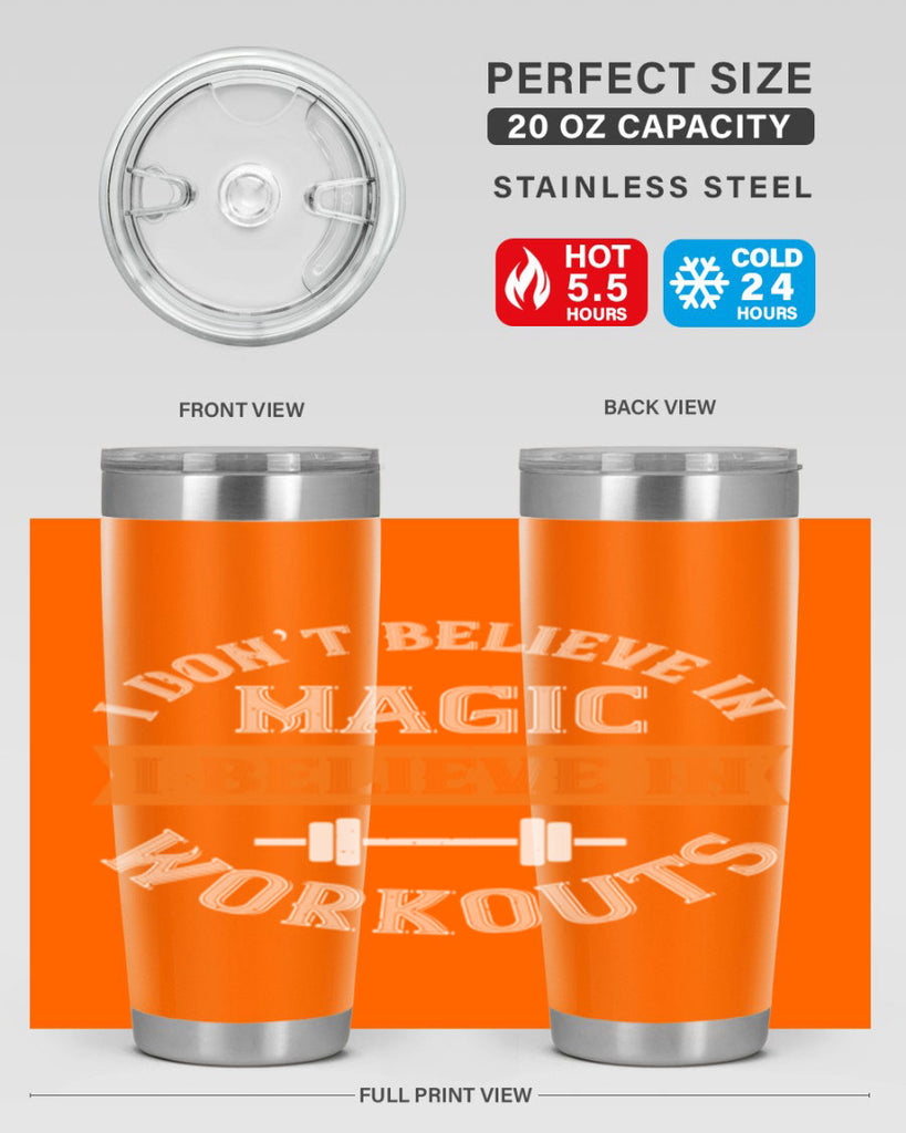 i dont belive in magic i believe in workouts 90#- gym- Tumbler