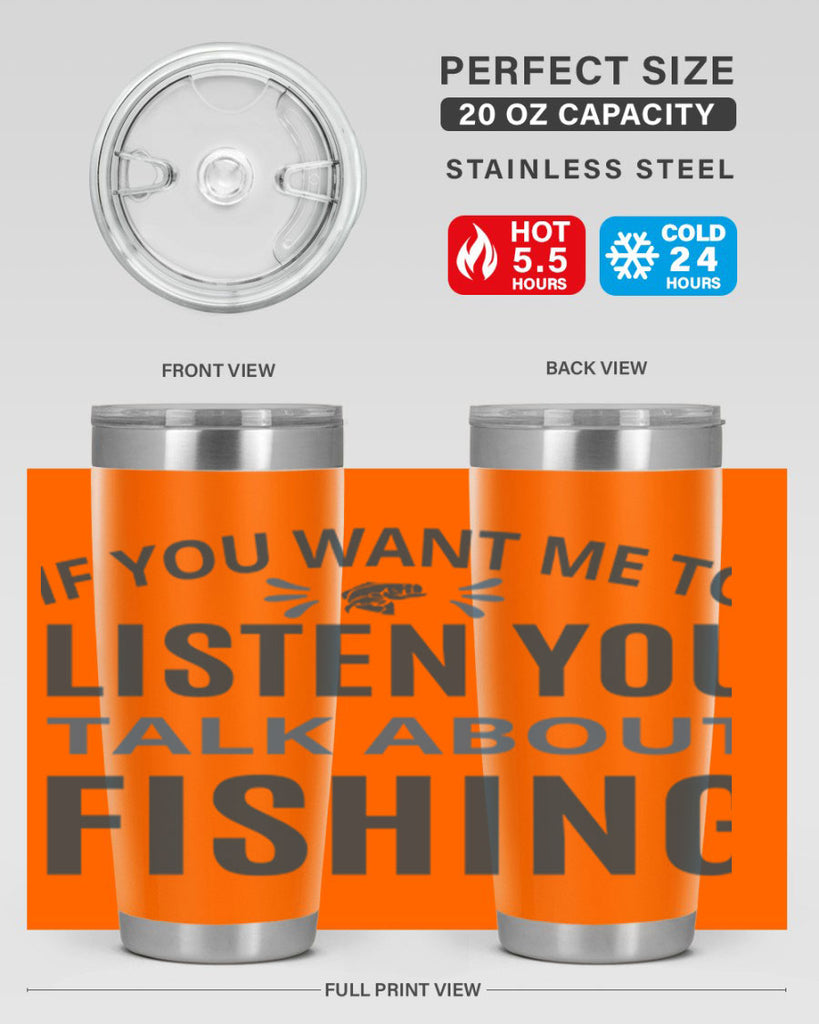 if you want 86#- fishing- Tumbler