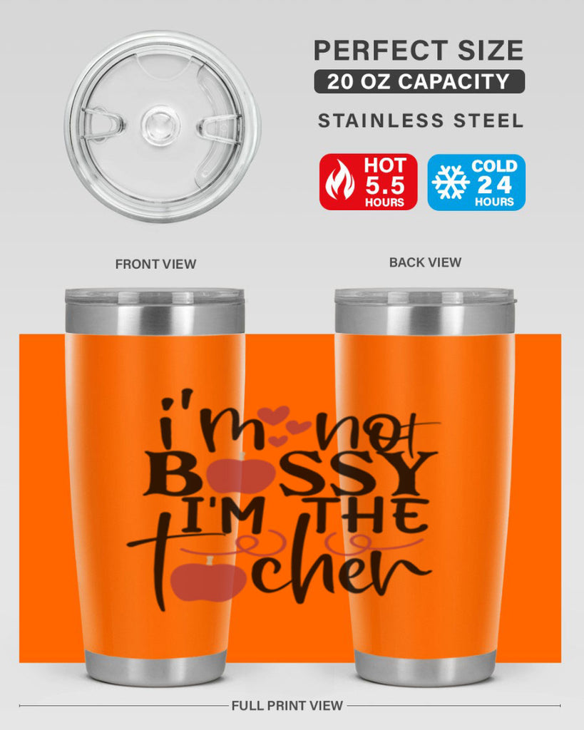 im not bossy im the teacher Style 174#- teacher- tumbler