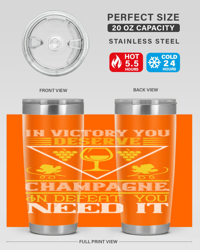 in victory you deserve champagne 76#- wine- Tumbler