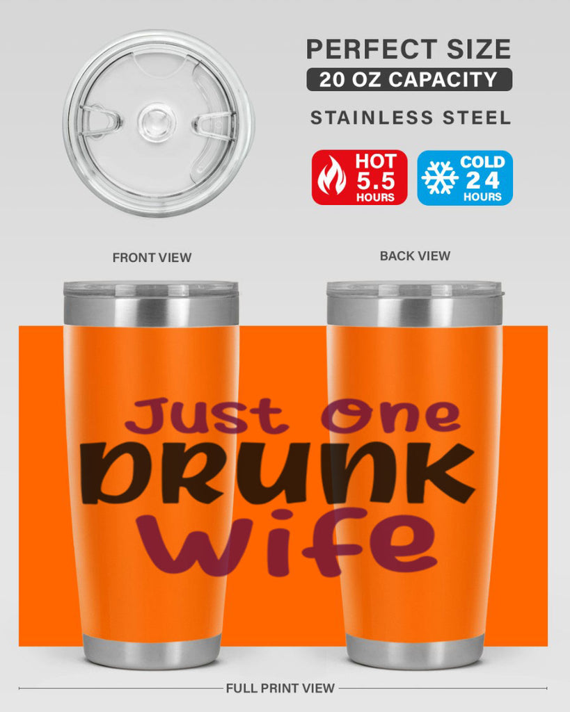 just one drunk wife 187#- wine- Tumbler