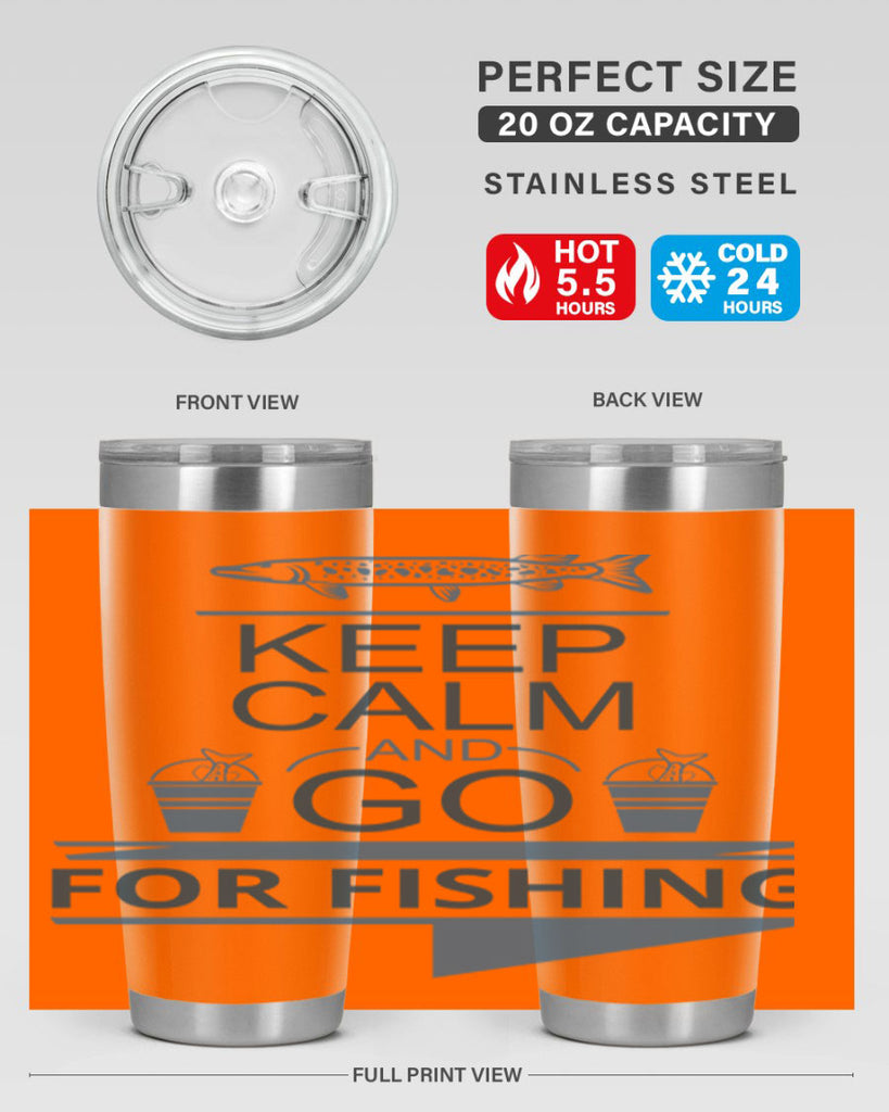 keep calm and go 67#- fishing- Tumbler