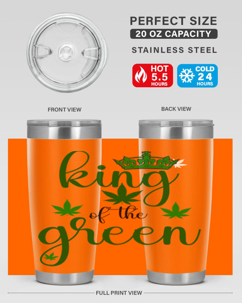 king of the green 177#- marijuana- Tumbler