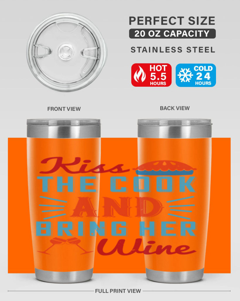 kiss the cook and bring her wine 129#- wine- Tumbler