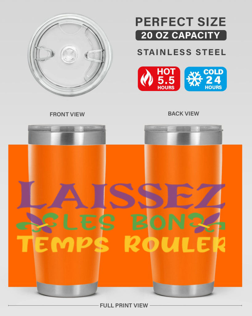 laissez les bon temps rouler 83#- mardi gras- Tumbler