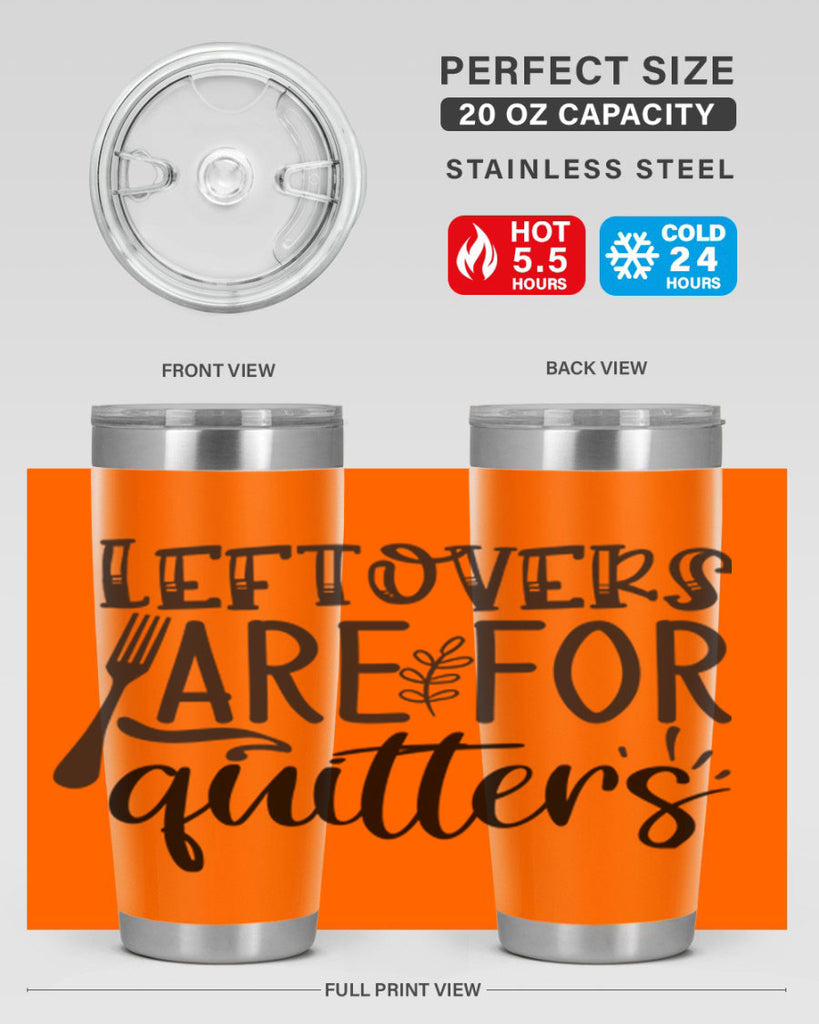 leflovers are for guitters 28#- kitchen- Tumbler